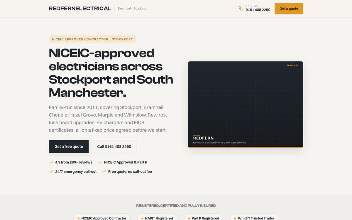 The Redfern Electrical demonstration site: a clean electrical-contractor hero reading 'NICEIC-approved electricians across Stockport and South Manchester', with accreditation badges, a review line and a get-a-quote button.